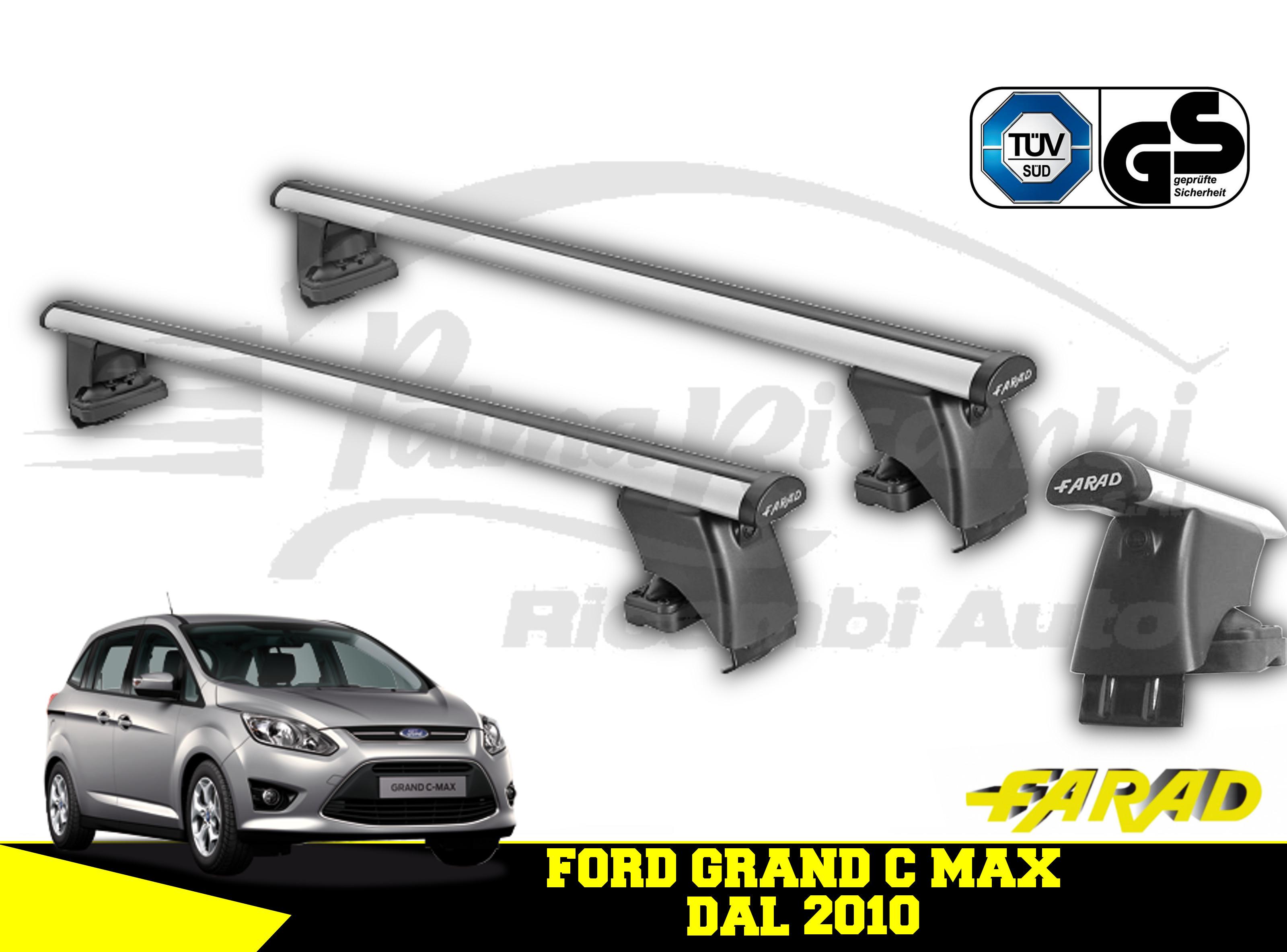 FARAD BARRE PORTATUTTO BS FORD C MAX 5P DAL 2010 IN POI SENZA CORRIMANO